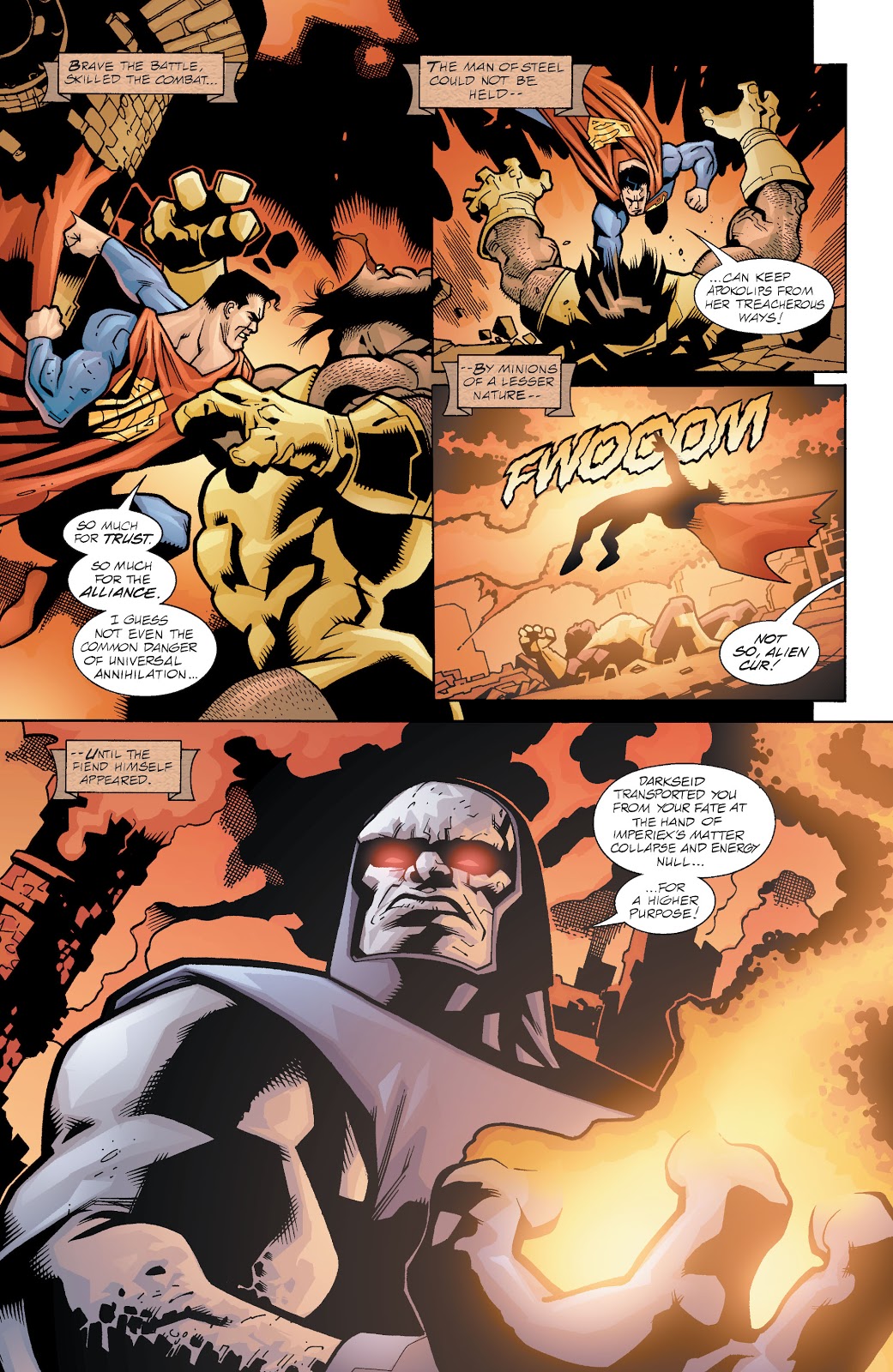 In 'Our Worlds At War: Man Of Steel' (2001) #116, Darkseid fells Superman with the Omega Effect.